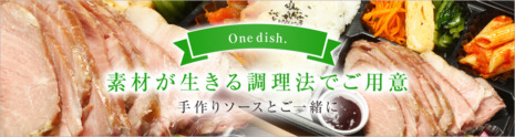 One Dish.